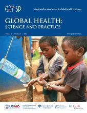 Source - Global Health: Science and Practice Vol. 1, No. 2 August 01, 2013. Description - Cover page.